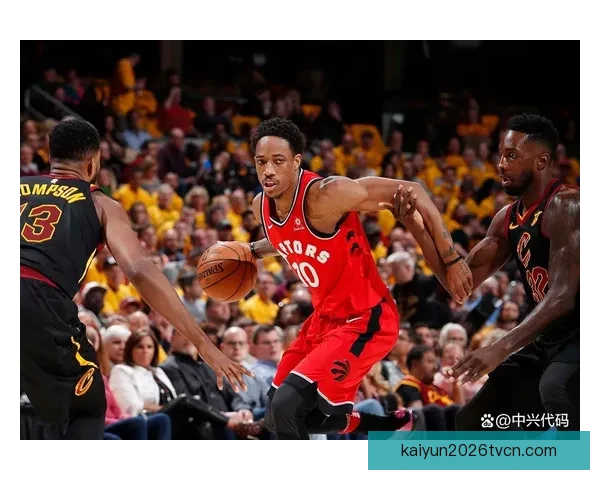 7分钟狂飙31分猛龙创历史最长零封得分纪录